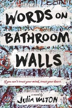 Words on Bathroom Walls (2018)