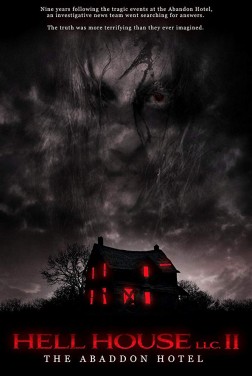 Hell House LLC II: The Abaddon Hotel (2018)