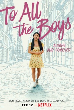 To All the Boys: Always and Forever (2021)