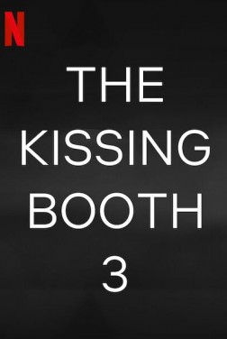 The Kissing Booth 3 (2021)