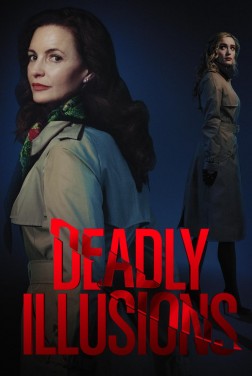 Deadly Illusions (2021)