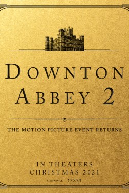 Downton Abbey 2 (2021)