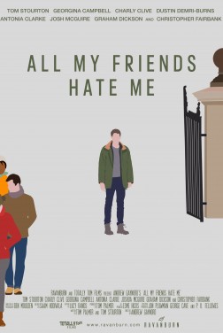 All My Friends Hate Me (2021)