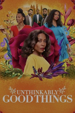 Unthinkably Good Things (2022)