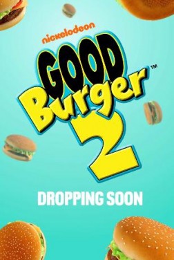 Good Burger 2 (2023)