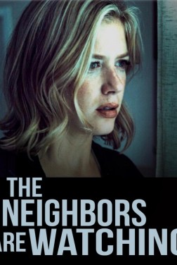 The Neighbors Are Watching (2023)